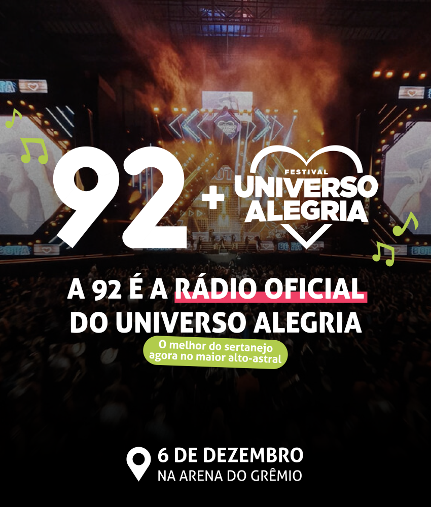 Com nova parceria, 92 é a rádio oficial do Universo Alegria