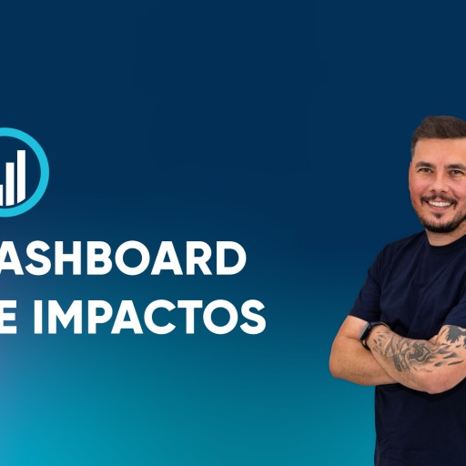 Dashboard de Impactos