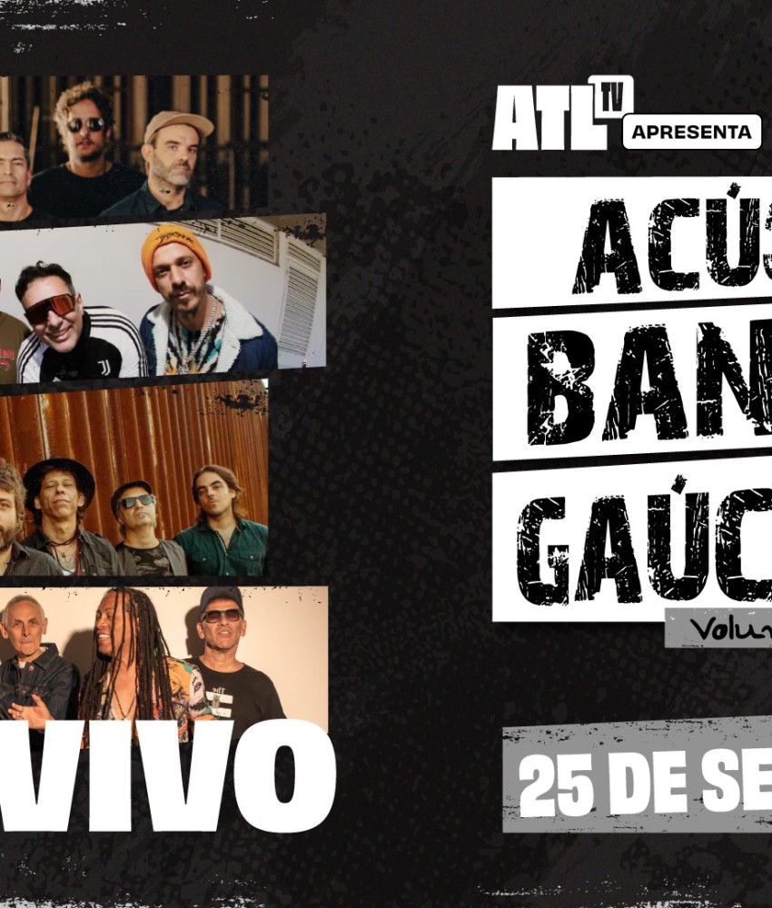 ATL TV vai transmitir o show Acústico Bandas Gaúchas nesta sexta-feira